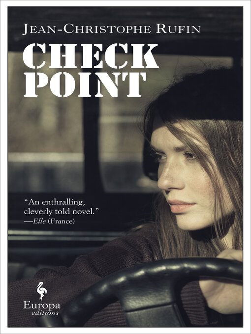 Title details for Checkpoint by Jean-Christophe Rufin - Available